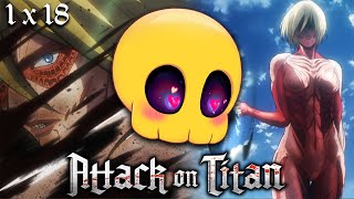 HOW THE FEMALE TITAN STOLE MY HEART  Attack on Titan 1x18 Reaction [upl. by Marcell]