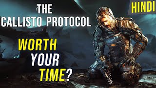 The Callisto Protocol Review  Is It Worth Your Time  Hindi review [upl. by Ahseined]