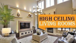 40 Outstanding Ideas For High Ceiling Living Rooms That Add An Air Of Luxury [upl. by Niram]