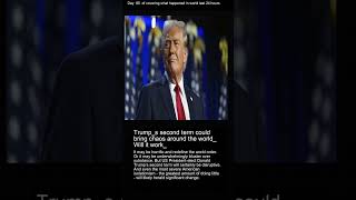 Trumps second term could bring chaos around the world Will it work [upl. by Child767]