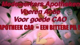 Apotheek Medewerkers voeren ACTIES❗️Voor een goede CAO  💪🏼 [upl. by Gladine974]