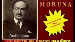 Venganza moruna  Blasco Ibañez  Audiolibros gratis  wwwalbalearningcom [upl. by Annatsirhc]