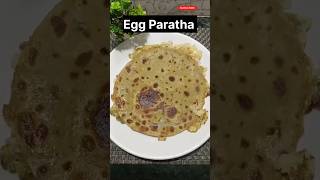 Egg Paratha recipe youtubeshorts shortsvideo [upl. by Coney]