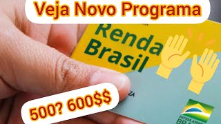 RENDA BRASIL programa define valor  em Substituição do Bolsa família [upl. by Anhpad]