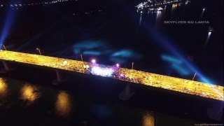 Saladan Bridge opening with fireworks Koh Lanta Thailand 2016 [upl. by Rempe]