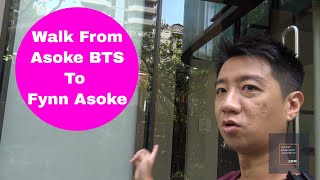 Actual Walk From Asoke BTS to Fynn Asoke [upl. by Viglione]