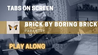 Paramore  Brick By Boring Brick Bass cover amp TABS [upl. by Ifar]