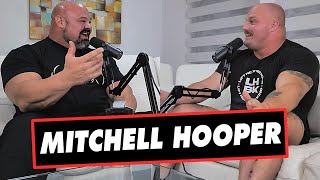 BECOMING UNBEATABLE FT MITCHELL HOOPER  SHAW STRENGTH PODCAST EP55 [upl. by Hyps]