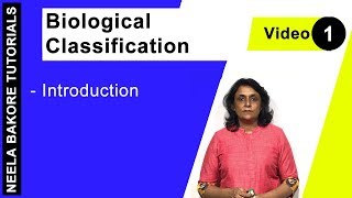 Biological Classification  NEET  Introduction  Neela Bakore Tutorials [upl. by Hamlani]