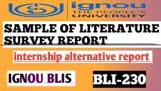 BLI230 literature survey Report  internship alternative report  sample of Bli230 report ignou [upl. by Webster174]