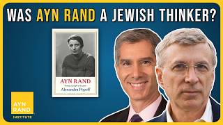 Was Ayn Rand a Jewish Thinker [upl. by Vitek]