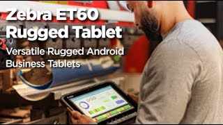 Zebra ET60 Rugged Tablet [upl. by Eerhs971]