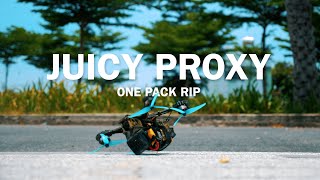 JUICY PROXY  FPV Freestyle Uncut One Pack [upl. by Weingarten257]