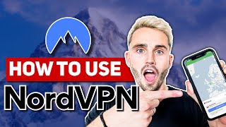 How to Use NordVPN Beginner Guide 2024 Updated NordVPN Tutorial [upl. by Hilda768]