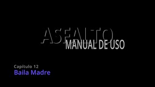 Capitulo 12 Asfalto Manual de Uso [upl. by Ilonka174]