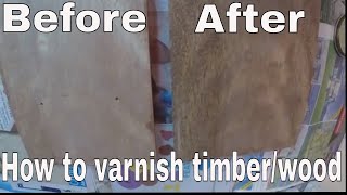 how to seal and protect timber wood with clear varnish [upl. by Renner368]