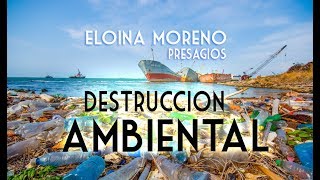 Horóscopos amp Frenar la Destrucción Ambiental  Presagios Eloina Moreno Astrologa [upl. by Jessey]