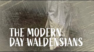 10 The Modern Day Waldensians [upl. by Namwob175]