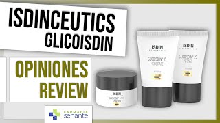 ISDIN ISDINCEUTICS Glicoisdin Opiniones 😎 Ácido Glicólico ISDIN Review 🤩 FARMACIA SENANTE [upl. by Lachus742]