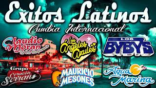 CUMBIAS EXITOS INTERNACINALES PARA BAILAR LOS BYBYS ANGELES AZULES AGUA MARINA MAURICIO MESORES MIX [upl. by Yttam]