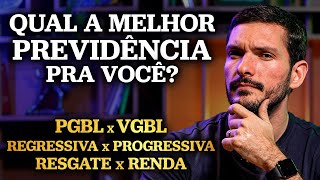 COMO ESCOLHER UMA PREVIDÊNCIA PRIVADA  PGBL ou VGBL Regressiva ou Progressiva Resgate ou Renda [upl. by Leryt]