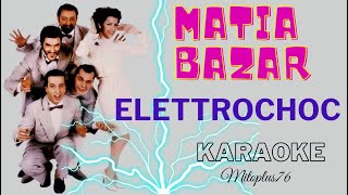 MATIA BAZAR  ELETTROCHOC Karaoke fair use [upl. by Emmons]