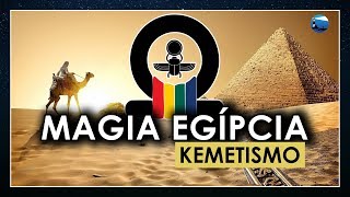 Kemetismo Use a Magia Egípcia Na Sua Vida [upl. by Eema]