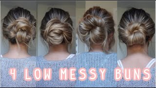 4 WAYS TO DO A LOW MESSY BUN EASY LONG amp MEDIUM HAIRSTYLES [upl. by Rheinlander]