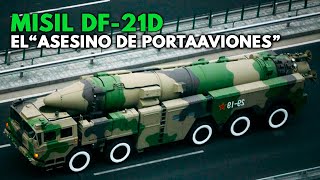 DF21D  Así FUNCIONA el MISIL que desarrolló China para ¿DESTRUIR portaaviones de USA [upl. by Sirap]