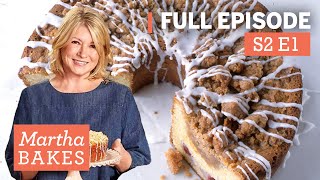 Martha Stewart Makes Coffee Cakes 3 Ways  Martha Bakes S2E1 quotCoffee Cakesquot [upl. by Aniz]