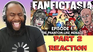 Fanfictasia Episode 1 Reaction  Part 2  Toon Sandwich [upl. by Zebulon]