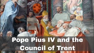 26th January 1564 Pope Pius IV confirms the decrees of the Council of Trent [upl. by Rory]