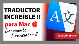 TRADUCTOR de textos Avanzado en Mac Documents Translator Traduce textos con tu Mac [upl. by Bolton]