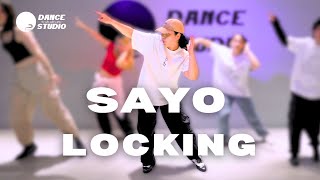 SAYO LOCKING BEGINNER  O2 DANCE STUDIOS [upl. by Tai803]