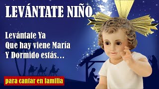 🌟 LEVANTATE NIÑO LEVANTATE YA 🔔QUE HAY VIENE MARIA [upl. by Lennaj]