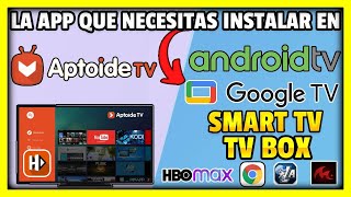 APTOIDE TV ULTIMA ACTUALIZACION │GOOGLE TV amp ANDROID TV │CHROME PARA SMART TV │Tap2Tech 2024 [upl. by Stoller]