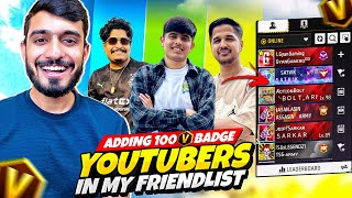 Add 100 V Badge Youtuber😲 To Friendlist Just In 24 Hours🤦‍♂️  Hard Challenge EP 7 [upl. by Ainsworth386]