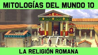 MITOLOGÍA ROMANA 🔮 Dioses romanos rituales romanos y el calendario romano 🔮 MITOS Y LEYENDAS 10 [upl. by Brose]