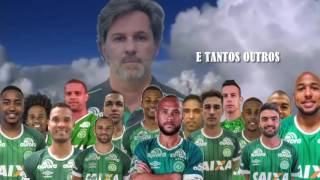 Homenagem  Tributo à Chapecoense  LUTO FORÇACHAPE [upl. by Ellitnahc]