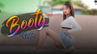 Booty Shake  Dance Cover Tony Kakkar  Sonu Kakkar  Hansika Motwani  Sneha Bakli Choreography￼￼ [upl. by Liagibba]