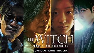 The Witch  Part1  The Subversion Official INDIA Trailer Tamil [upl. by Beacham]