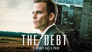 🌀 The Debt  THRILLER DRAMA  Full Movie [upl. by Edme]