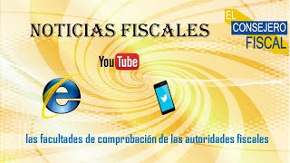 Las Facultades de comprobación de las autoridades fiscales [upl. by Shana]