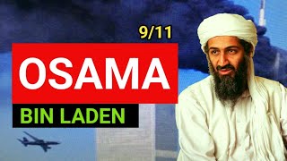 Story Of Osama Bin Laden 🔥Osama Bin Laden 🔥911 [upl. by Haily]