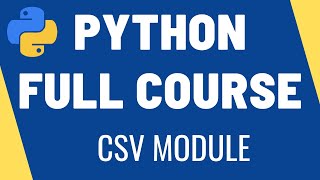 How to Work with CSV Files in Python Builtin CSV Module Tutorial [upl. by Delmar434]