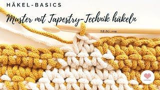 Häkel Basics  Tapestry Technik  mehrfarbige Muster häkeln [upl. by Ahsiatal545]