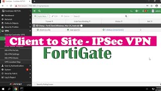 How to configure VPN Client to Site on FortiGate [upl. by Anauqed]