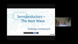 Semiconductors  The Next Wave Challenges and Research [upl. by Tawnya]