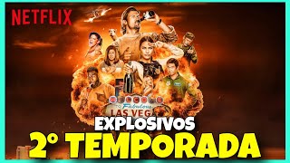 EXPLOSIVOS 2 TEMPORADA  QUANDO CHEGA NA NETFLIX [upl. by Ackerman914]