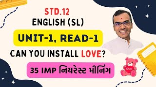 Unit 1 Read 1 Nearest Meaning Can you install LOVE  Std12 English SL Harsh Barasiya [upl. by Buck]